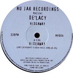 De'Lacy - Hide Away (Remix) - Nu Jak