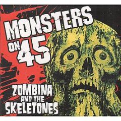 Zombina And The Skeletones - Monsters On 45 - Ectoplasmic