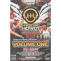 Hardcore Heaven - Weekender (2009) (Volume 1) - Hardcore Heaven