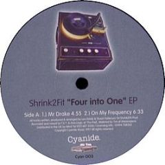 Shrink2Fit - Four Into One EP - Cyanide