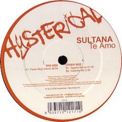 Sultana - Te Amo (2009) - Hysterical Ego