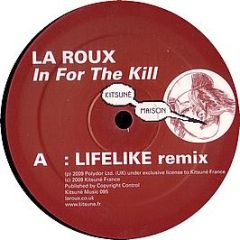 La Roux - In For The Kill (Lifelike Remix) - Kitsune 