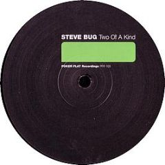 Steve Bug - Two Of A Kind - Poker Flat