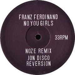 Franz Ferdinand - No You Girls (Remixes) - Domino Records