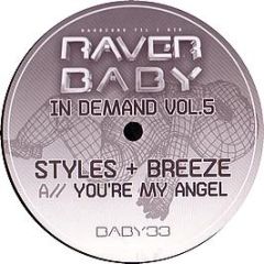 Styles & Breeze - You'Re My Angel - Raver Baby