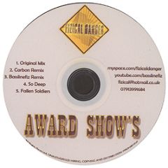 Fizical Danger - Award Shows - TMM
