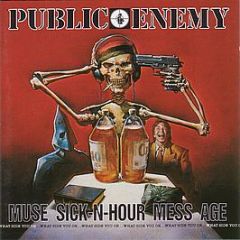 Public Enemy - Muse Sick N Hour Mess Age - Def Jam