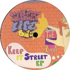 Streetlife Djs - Keep It Street EP - Street Beats