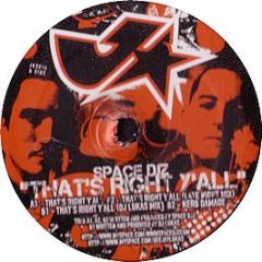 Space Djz - That's Right Y'All - Jackstar Recordings
