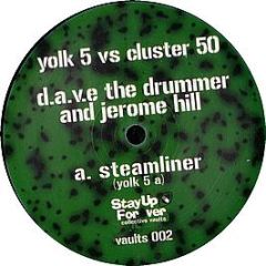 Dave The Drummer & Jerome Hill - Steamliner - Stay Up Forever