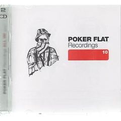 Poker Flat Presents - All In! (Ten Years Of Poker Flat) - Poker Flat