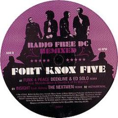 Fort Knox Five - Funk 4 Peace (Deekline & Ed Solo Remix) - Fort Knox Recordings