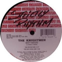 Knightmen - Misty Waters - Strictly Rhythm