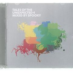 Platipus Presents - Tales Of The Unexpected 4 (Mixed By Spooky) - Platipus