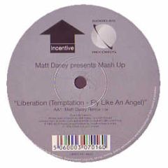 Matt Darey - Liberation (Temptation-Fly Like Angel) - Incentive