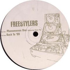 Freestylers - Phenomenon One / Back To 99 - Freskanova
