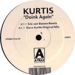 Kurtis - Doink Again - A-Trax 11
