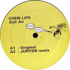 Chew Lips - Salt Air - Kitsune 