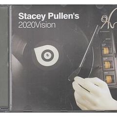 20:20 Vision Presents - Stacey Pullen's 2020 Vision - 20:20 Vision