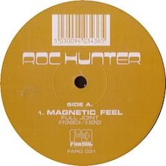 Roc Hunter - Magnetic Feel - Far Out
