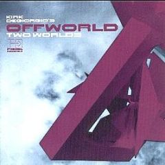 Kirk Degiorgio's Offworld - Two Worlds - Far Out