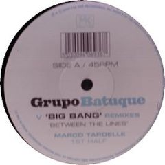 Grupo Batuque - Big Bang (Remixes) - Far Out