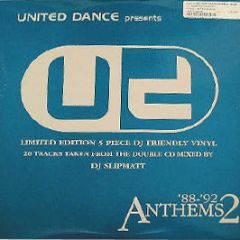 United Dance Presents - Slipmatt Anthems '88-'92 - United Dance