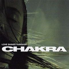 Chakra - Love Shines Through - Codeblue