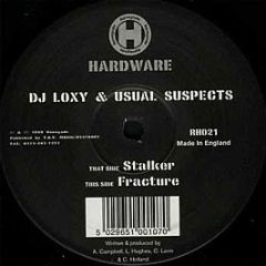 DJ Loxy & Usual Suspects - Stalker / Fracture - Renegade Hardware