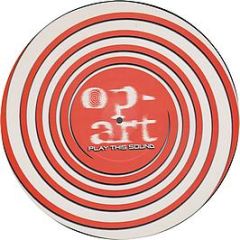 Op Art - Play This Sound (Picture Disc) - Cyber Music