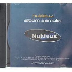 Nukleuz Presents - Nukleuz Album Sampler - Nukleuz