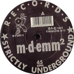 M-D-Emm - Move Your Feet - Strictly Underground Records