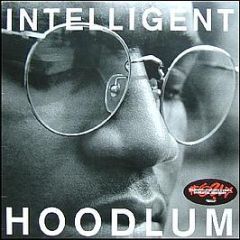 Intelligent Hoodlum - Intelligent Hoodlum - A&M