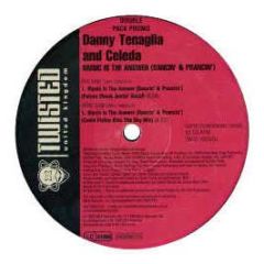 Danny Tenaglia - Music Is The Answer (Ltd Remixes) - Twisted