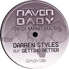 Darren Styles - Getting Better - Raver Baby