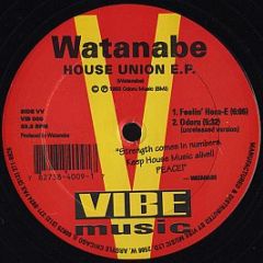 Watanabe - House Union EP - Vibe Music
