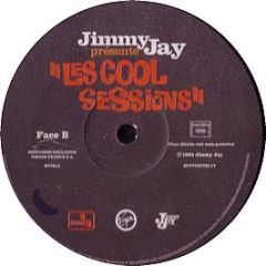 Jimmy Jay - Les Cool Sessions - Virgin France