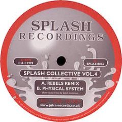 Splash Collective Vol.4 - Rebels Remix / Physical System - Splash