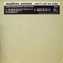 Madison Avenue - Don't Call Me Baby (Remix) - Vc Recordings