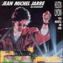 Jean Michel Jarre - In Concert : Lyon Houston - Polydor