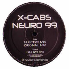 X-Cabs - Neuro 99 (Part 1) - Hook