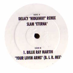 Slam / Delacy - Eterna / Hideaway (Remix) - Lazys Mans Way