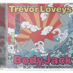 Trevor Loveys Presents - Body Jack - Music Response Records