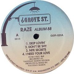 Raze - Album 88 - Grove St