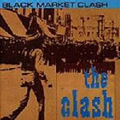 The Clash - Black Market Clash - Epic