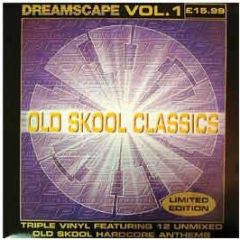 Dreamscape - Old Skool Classics Vol 1 - ESP