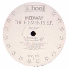 Medway - The Elements EP Disc 2 - Hooj Choons