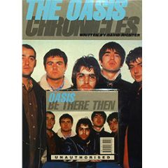 Oasis - Be There Then (Includes Oasis Chronicles Book) - Arrowhead