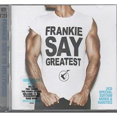 Frankie Goes To Hollywood - Frankie Say Greatest - ZTT