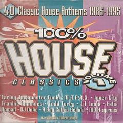 Various Artists - 100 Percent House Classics Volume 1 - Telstar
